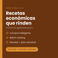 Recetas económicas que rinden — Comé rico gastando poco (Ebook PDF)